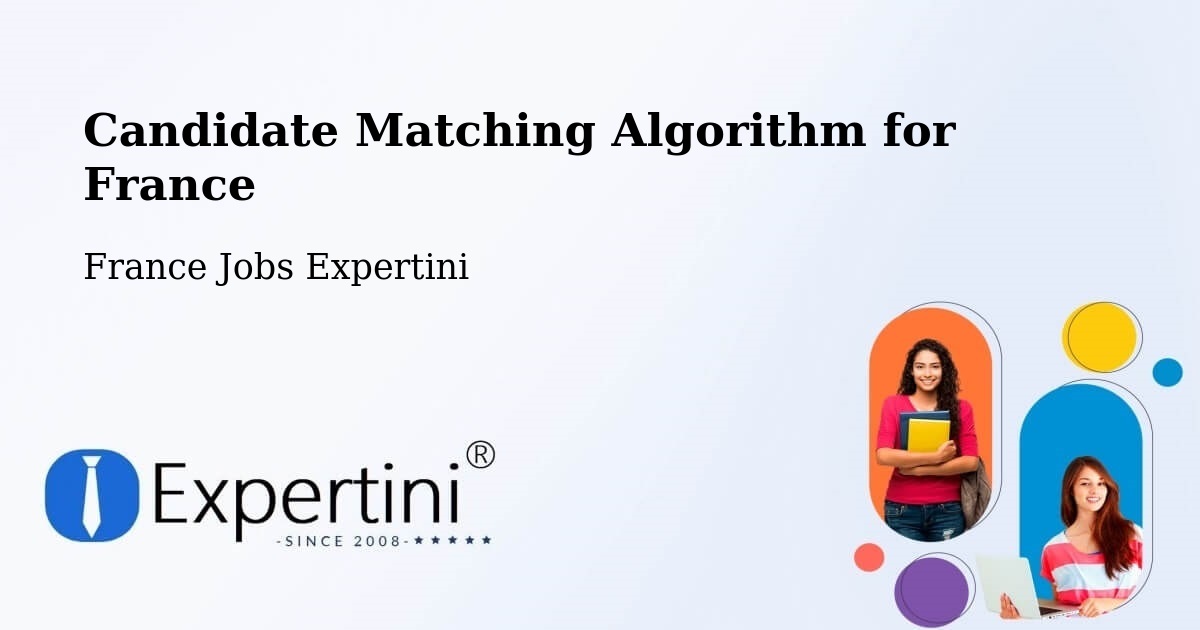 Candidate Matching Algorithm Overview – Le Vigen - France Jobs Expertini