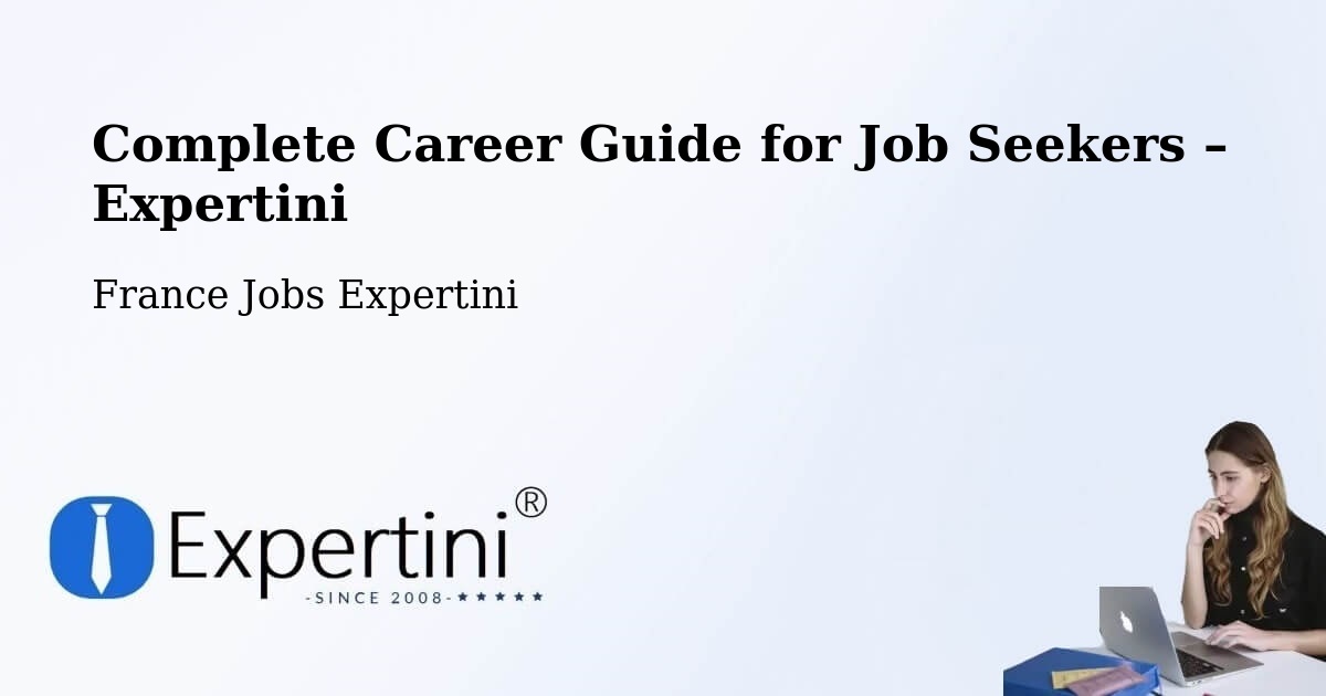 Career Guide for Job Seekers – Le Vigen - Le Vigen, France Jobs Expertini