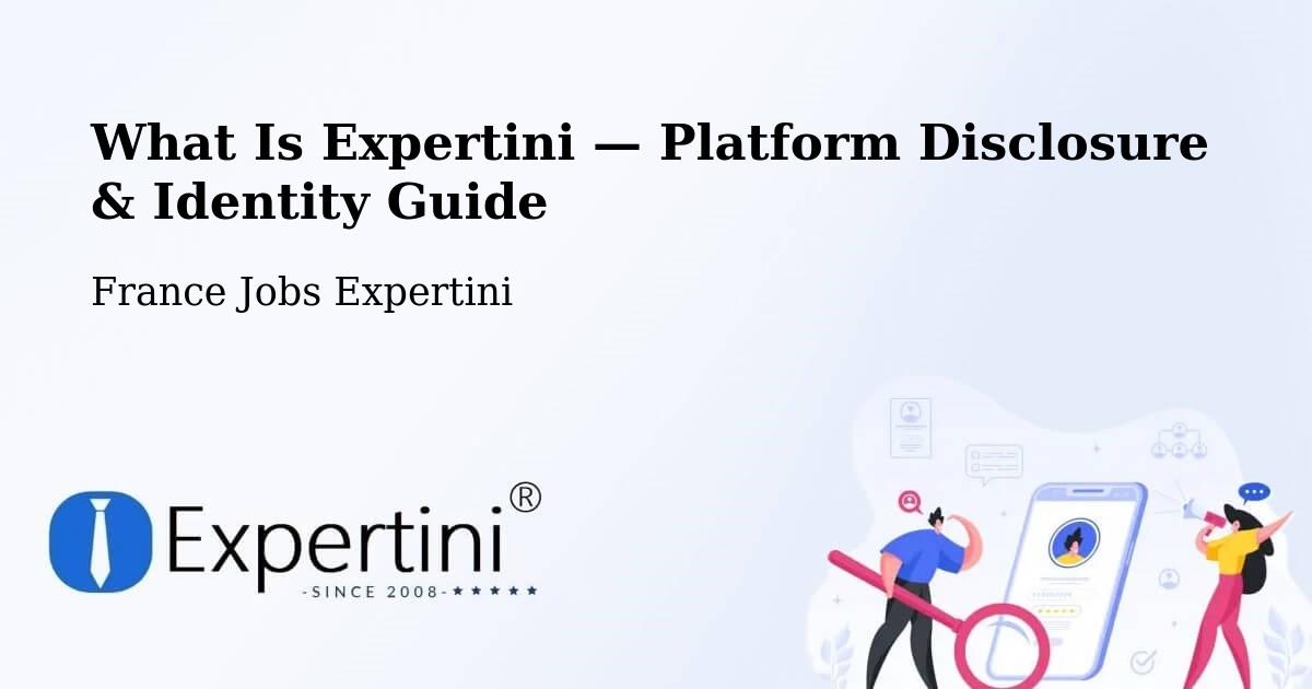 What Is Expertini — Platform Disclosure & Identity Guide – Le Vigen